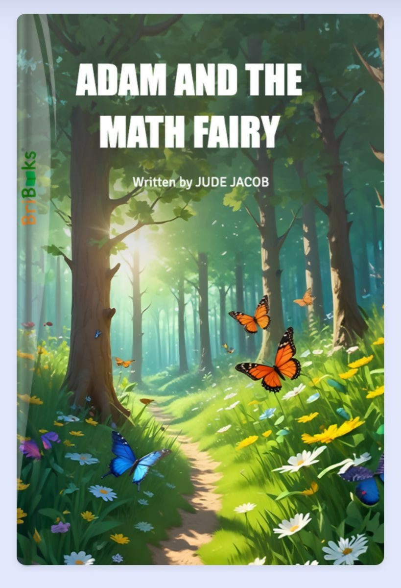 Adam and the Math Fairy by Jude – a magical children’s story that makes math fun and exciting.