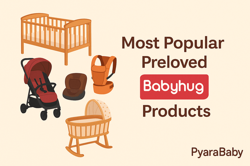 Top 10 Most Popular Babyhug Products Loved by Parents on PyaraBaby