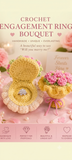 Crochet Engagement Ring Bouquet